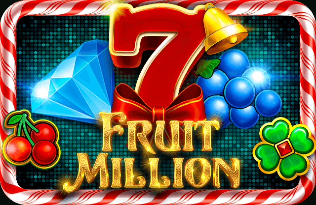 Fruit Million